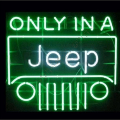 Only IN A Jeep Neon Auto Sign